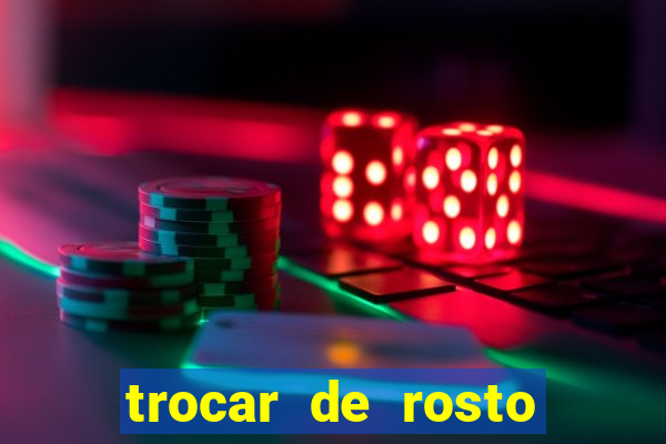 trocar de rosto online trocar rosto de video online